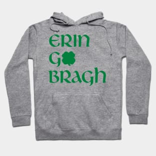 Erin Go Bragh Hoodie